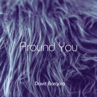 Around You