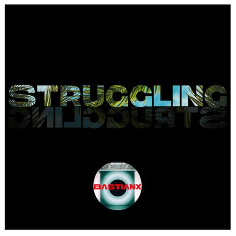 Struggling (Extended Mix) | Boomplay Music