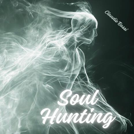 Soul Hunting | Boomplay Music