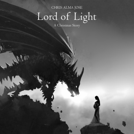 Lord of Light (A Christmas Story) | Boomplay Music