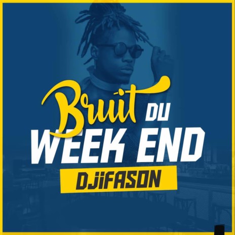 Bruit Du Weekend | Boomplay Music