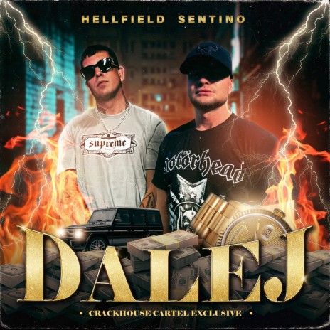 Dalej ft. Sentino & CrackHouse | Boomplay Music