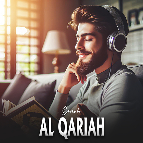 ٱلْقَارِعَةُ مَا ٱلْقَارِعَةُ (Surah Al Qariah) | Boomplay Music