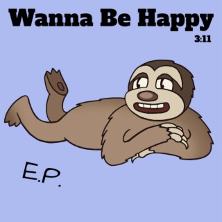 Wanna Be Happy lyrics | Boomplay Music