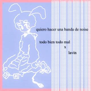 Quiero Hacer Una Banda de Noise ft. Lavin lyrics | Boomplay Music