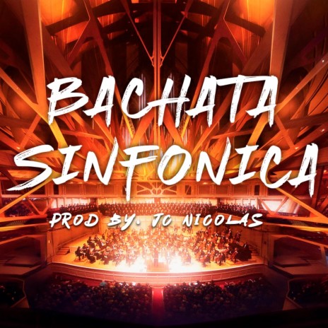 Bachata Sinfonica | Boomplay Music