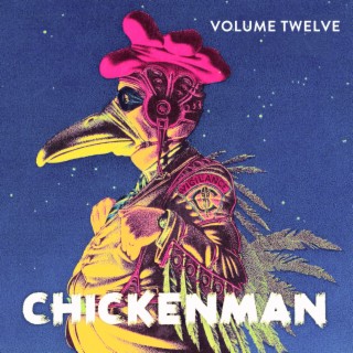 Chickenman Volume Twelve