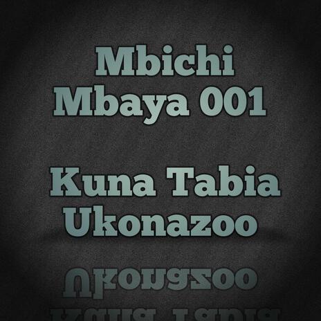 Kuna Tabia Ukonazoo | Boomplay Music