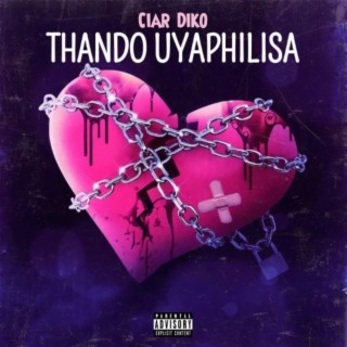 Thando Uyaphilisa