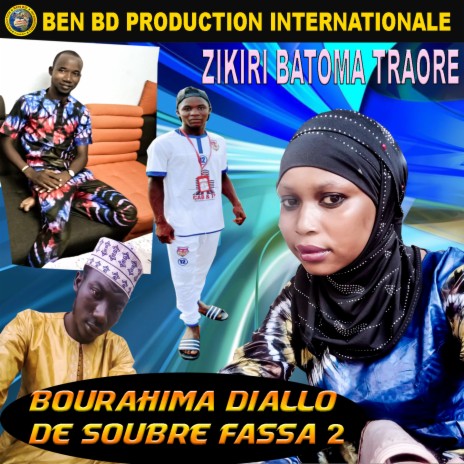 Bourama Diallo de Soubre Fassa 2 | Boomplay Music