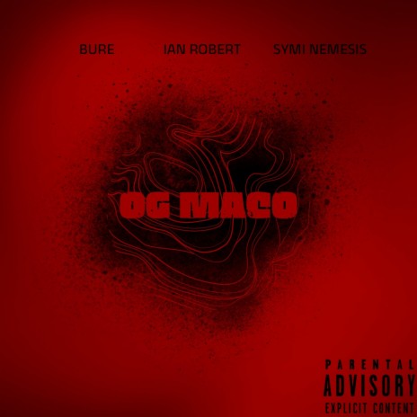 OG Maco ft. Ian Robert & Symi Nemesis