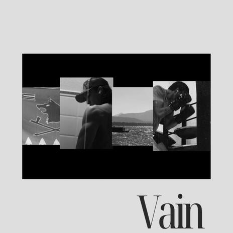 Vain | Boomplay Music