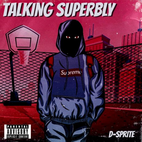 Talking Superbly | Boomplay Music