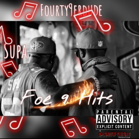 Foe9Hits (Re-Up) (Purdy Version) ft. Supadupa | Boomplay Music