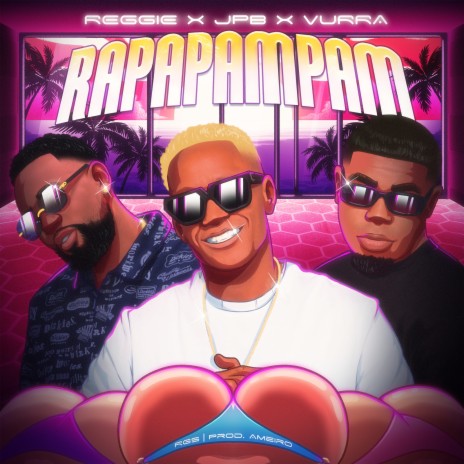 Rapapampam ft. Jpb & Vurra | Boomplay Music