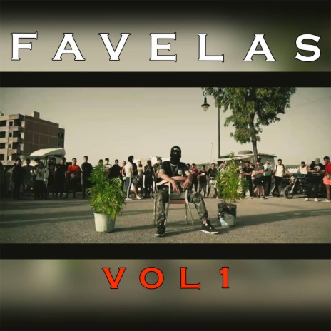 Favelas, Vol. 1