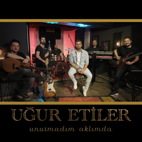 Unutmadım Aklımda | Boomplay Music