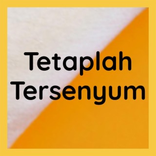 Tetaplah Tersenyum (Live Performance)