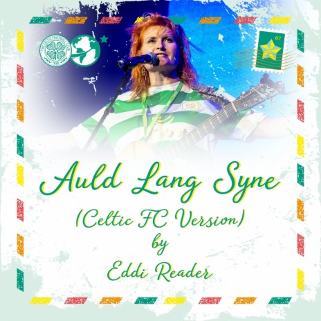 Auld Lang Syne (Celtic FC Version) | Boomplay Music