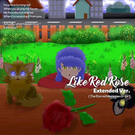 Like Red Rose (The Eternal Memories (01-04), Extended & ANRI Ver.)
