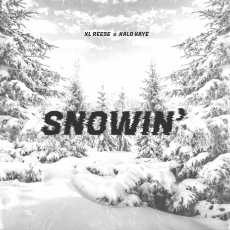 Snowin' ft. Kalo Kaye | Boomplay Music