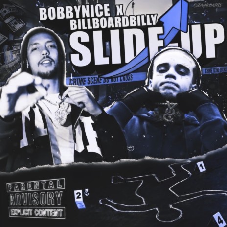 Slide up ft. Bobbynice | Boomplay Music