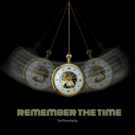 Remember The Time