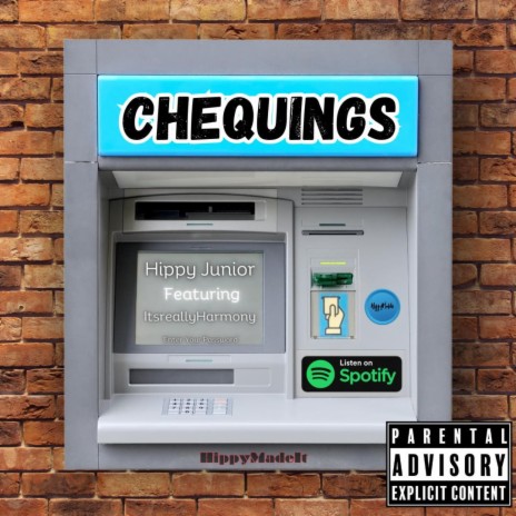Chequings ft. Itsreallyharmony | Boomplay Music