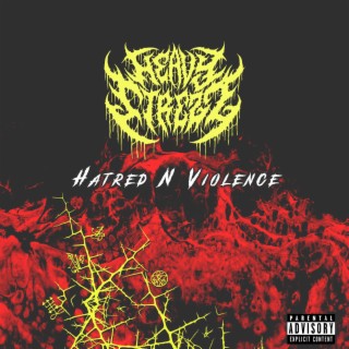 Hatred N Violence