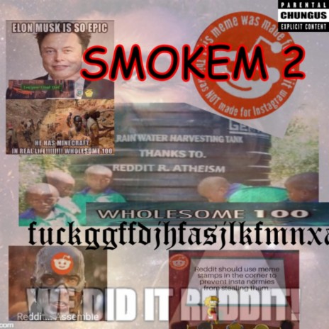 SMOKEM 2 (50 Monthly Listener Special) | Boomplay Music