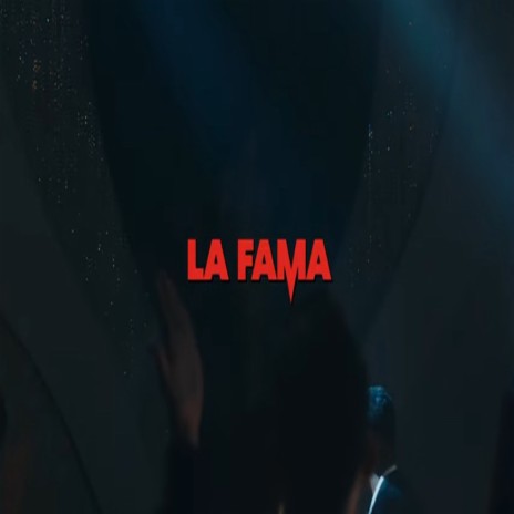 La Fama | Boomplay Music