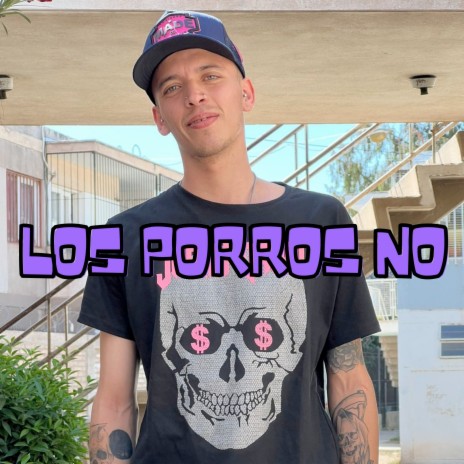 Los Porros No | Boomplay Music