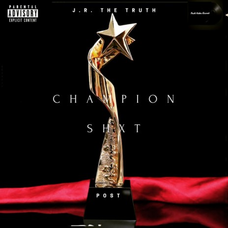 Champion Shxt ft. Post | Boomplay Music