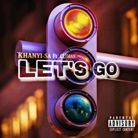 LET'S GO ft. KHANYI-SA