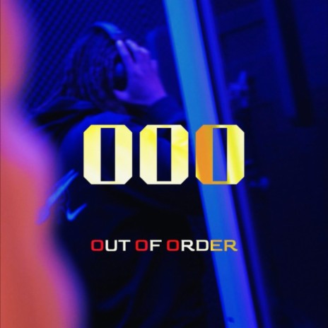 Out Of Order #1 | Boomplay Music