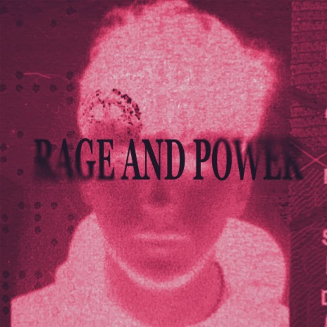 Rage and Power | Boomplay Music