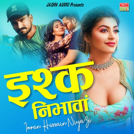 Ishq Nibhawan (Romantic Song) | Boomplay Music