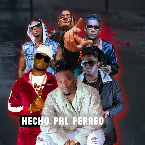 Hecho Pal Perreo ft. ShaspireMan, jostata lvl, mike floz, J Guelmi & Real Black | Boomplay Music