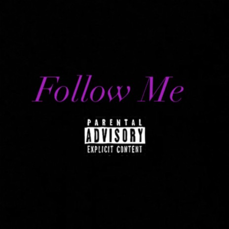 Follow Me