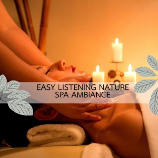 Easy Listening Nature Spa Ambiance