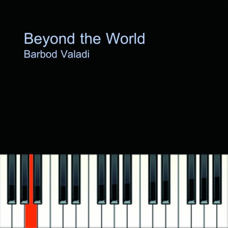 Beyond the World | Boomplay Music