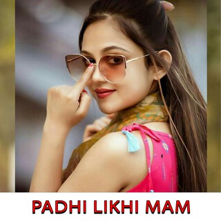 Padhi Likhi Mam