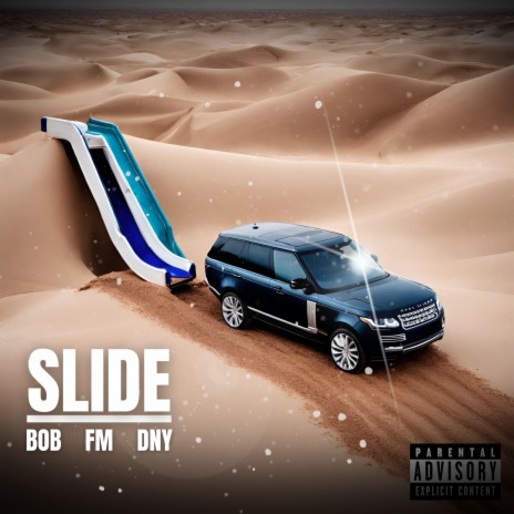 Slide ft. FM & DNY | Boomplay Music