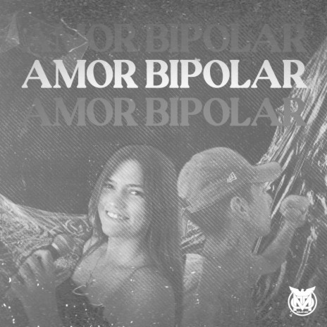 Amor Bipolar | Boomplay Music