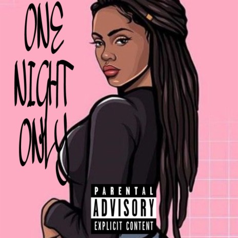 One Night Only ft. Big Sed | Boomplay Music