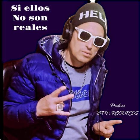 Si Ellos No Son Reales | Boomplay Music