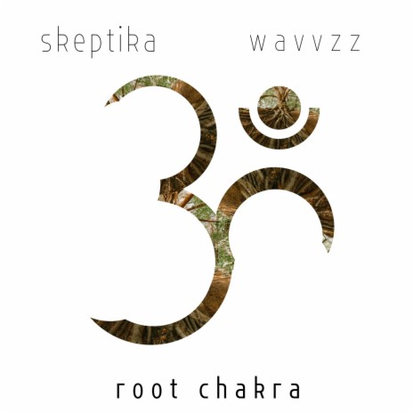 Root Chakra ft. wavvzz