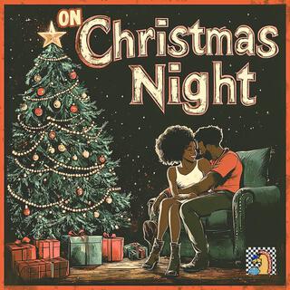 On Christmas Night ft. Dom_Brady lyrics | Boomplay Music