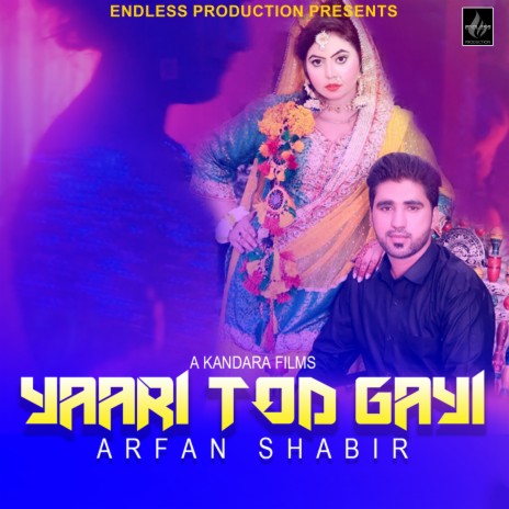 Yaari Tod Gayi | Boomplay Music