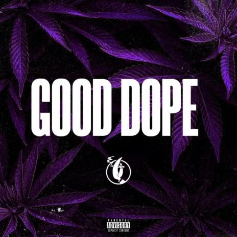 GOOD DOPE | Boomplay Music